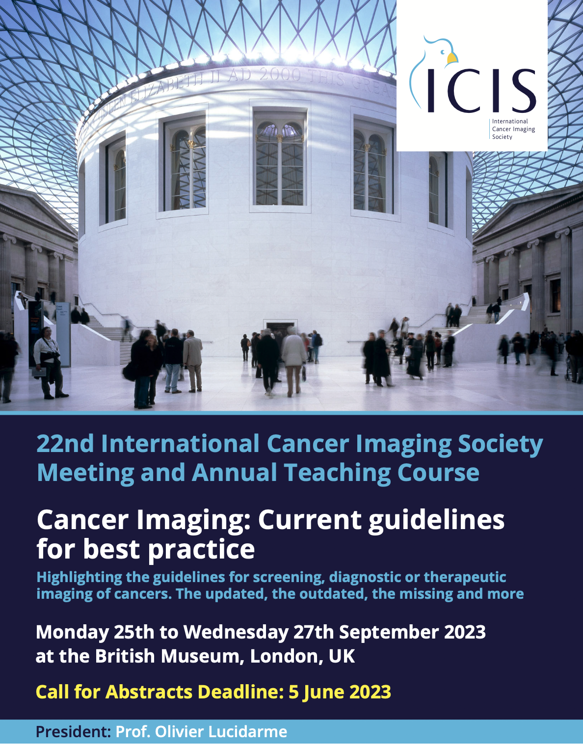 22nd International Cancer Imaging Society Meeting and Annual Teaching Course